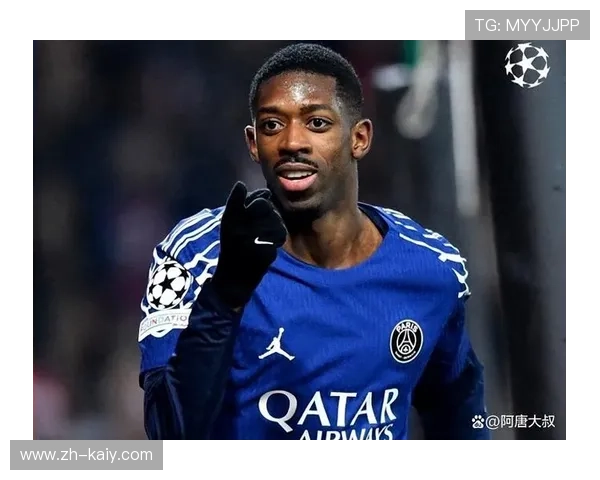 巴黎圣日耳曼计划涨薪续约登贝莱以稳定前场核心 巴黎圣日耳曼计划涨薪续约登贝莱以稳定前场核心